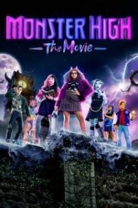 Monster High: La Película [Spanish]